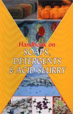 Soaps, Detergents & Acid Slurry (Handbook)