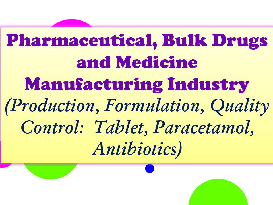 Drugs & Pharmaceutical