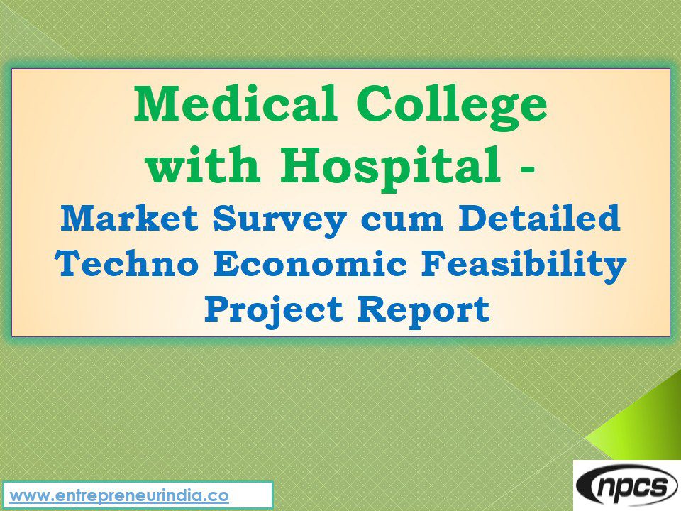 Medical College with Hospital