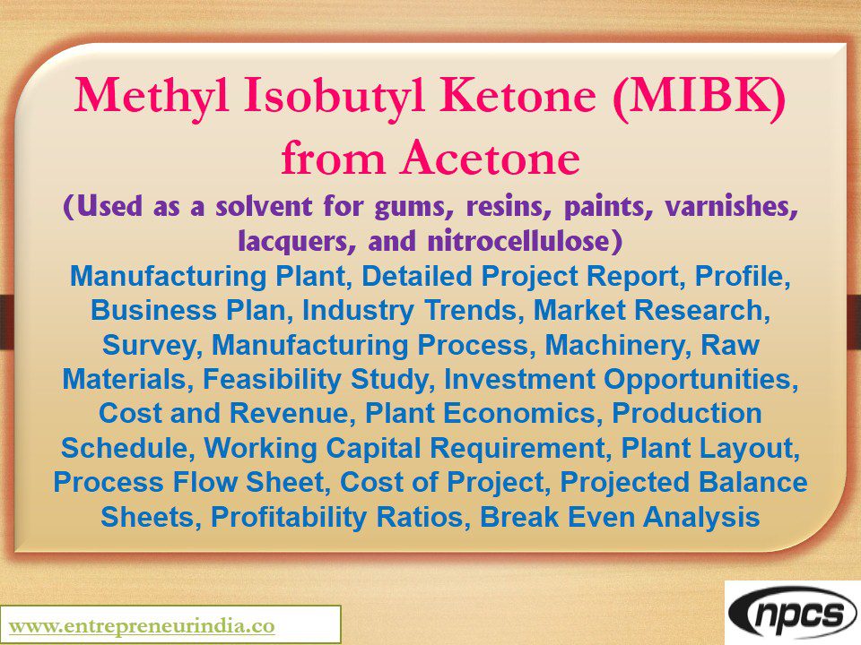Methyl isobutyl Ketone