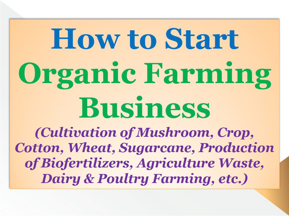 Organic Farming and Processing