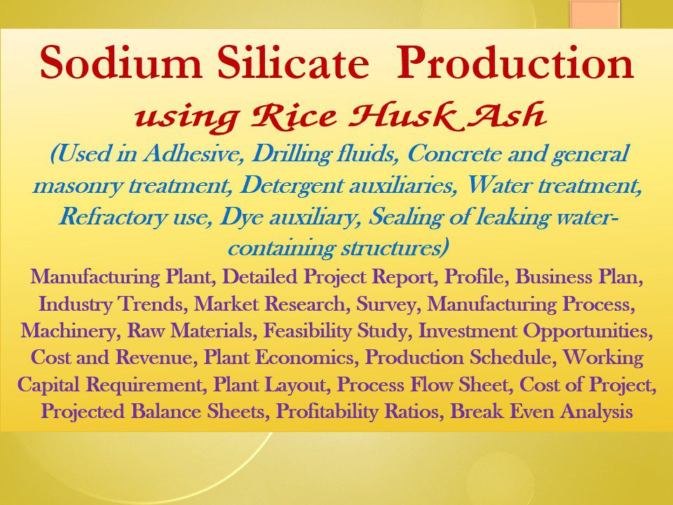 Sodium Silicate fromRice Husk Ash