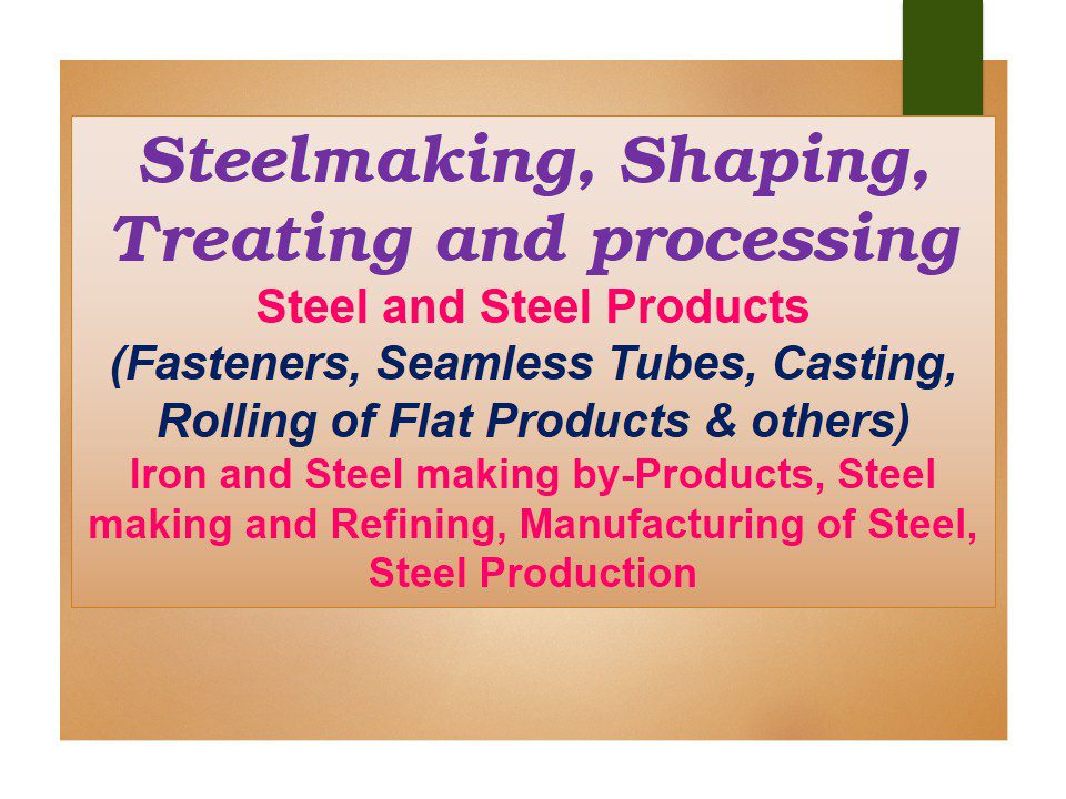 Steel and Steel Products