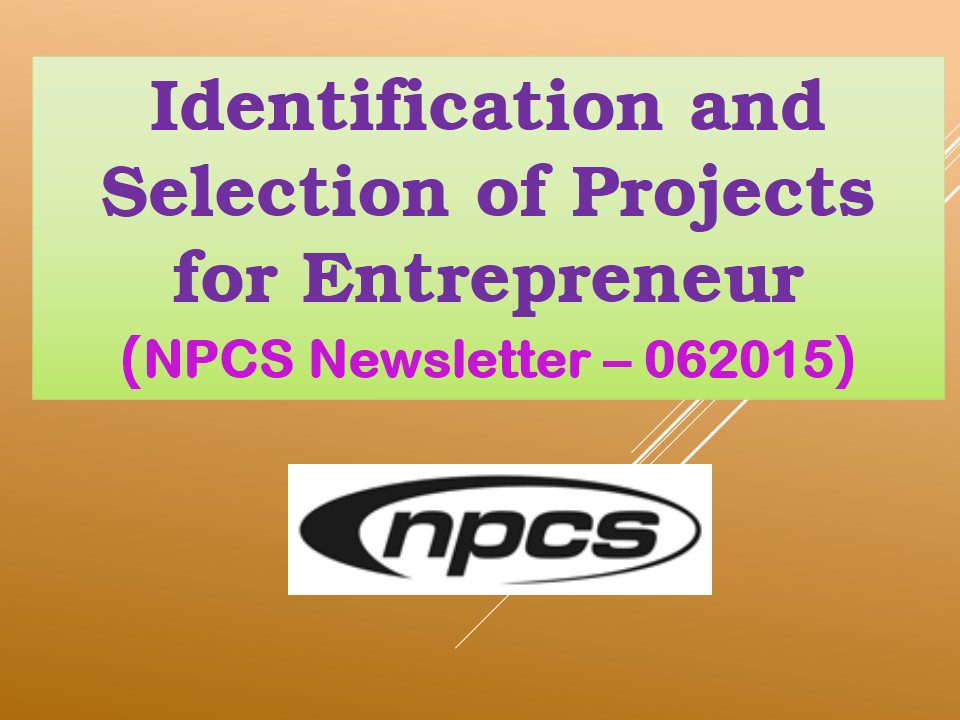 Identification and Selection of Projects for Entrepreneur
