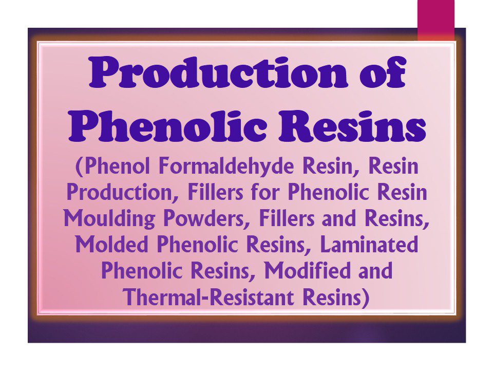 Phenolic Resins