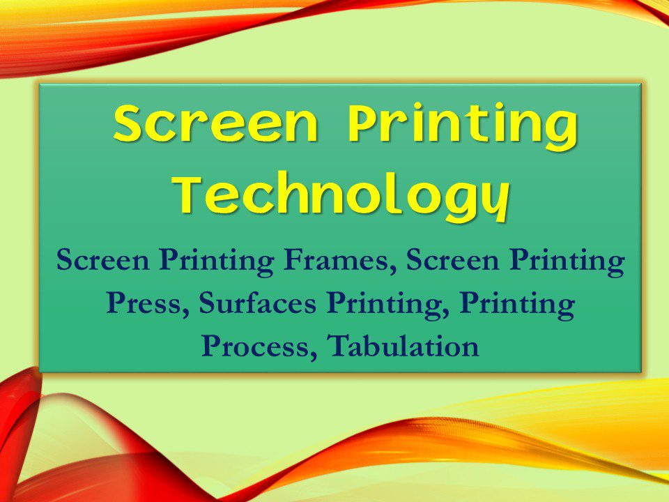 screen-printing-technology