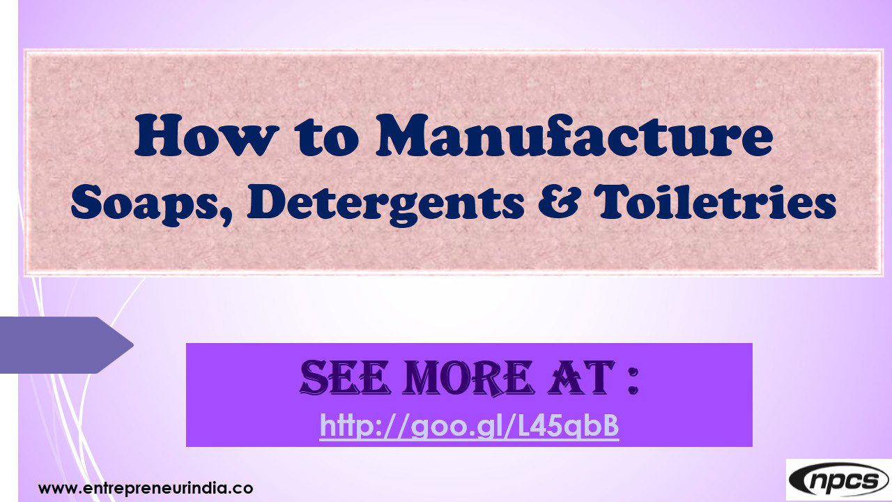 how-to-manufacture-soaps-detergents-toiletries