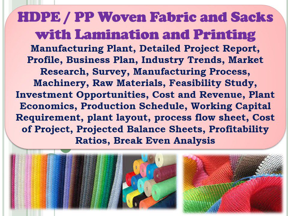 hdpe-pp-woven-fabric-and-sacks-with-lamination-and-printing-manufacturing-plant-detailed-project-report
