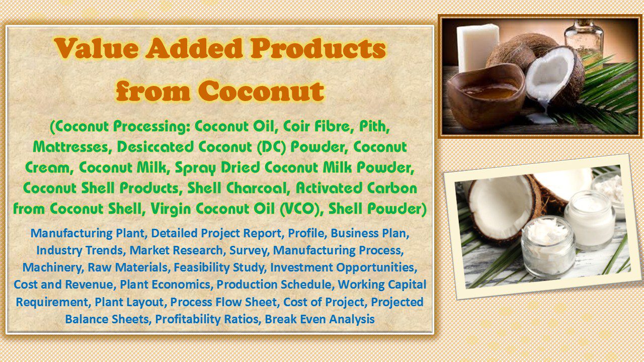 value-added-products-from-coconut-coconut-processing-coconut-oil-coir-fibre-pith-mattresses-desiccated-coconut-dc-powder-coconut-cream-coconut-milk-virgin-coconut-oil-vco