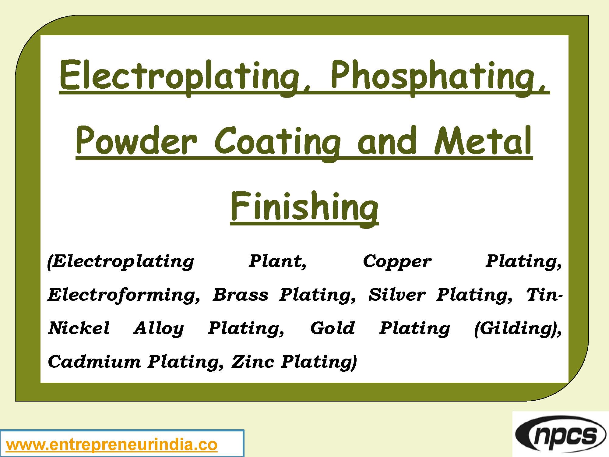 Electroplating, Phosphating, Powder Coating and Metal Finishing