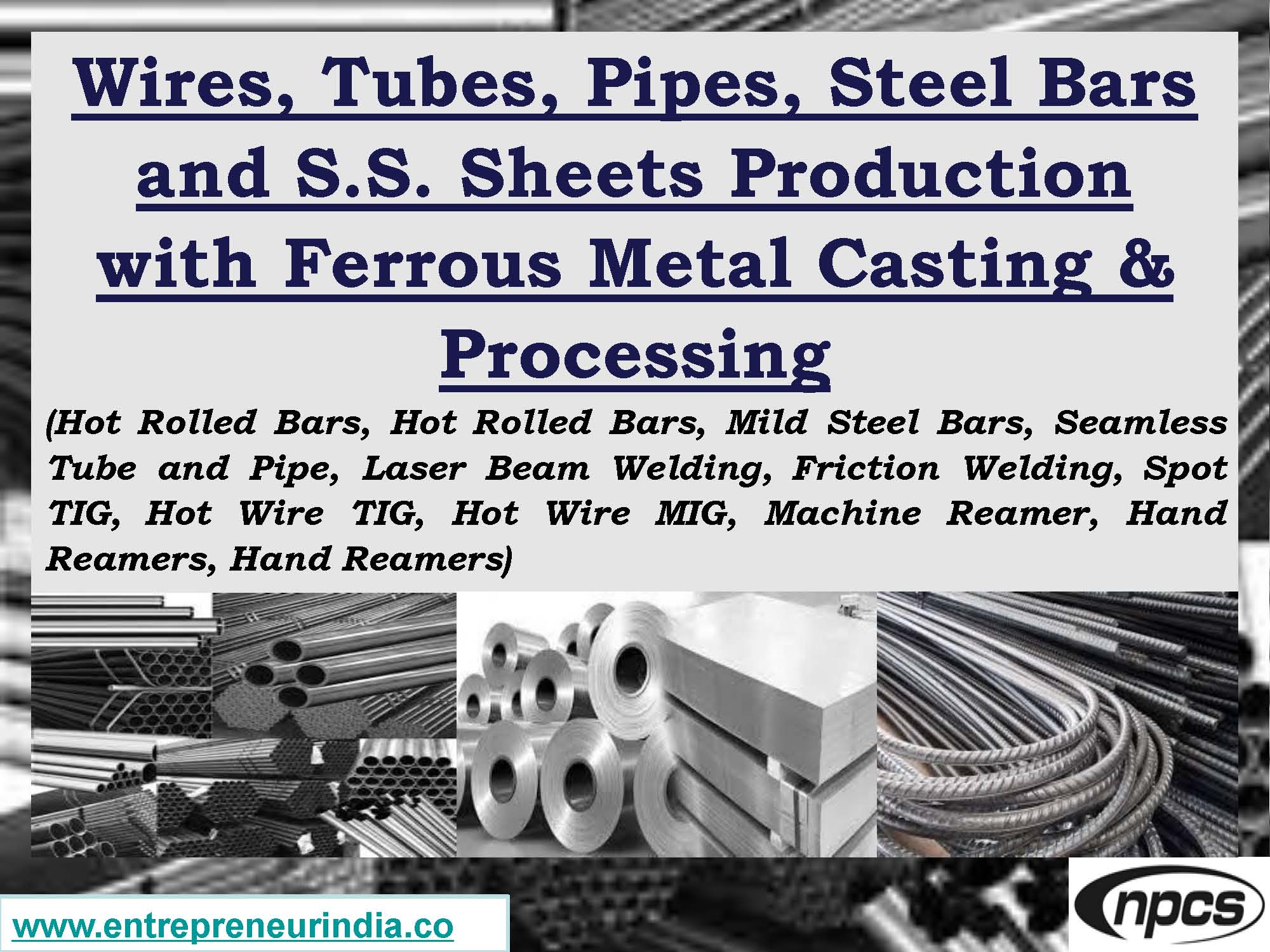 Wires, Tubes, Pipes, Steel Bars and S.S. Sheets Production with Ferrous Metal Casting & Processing_Page_01