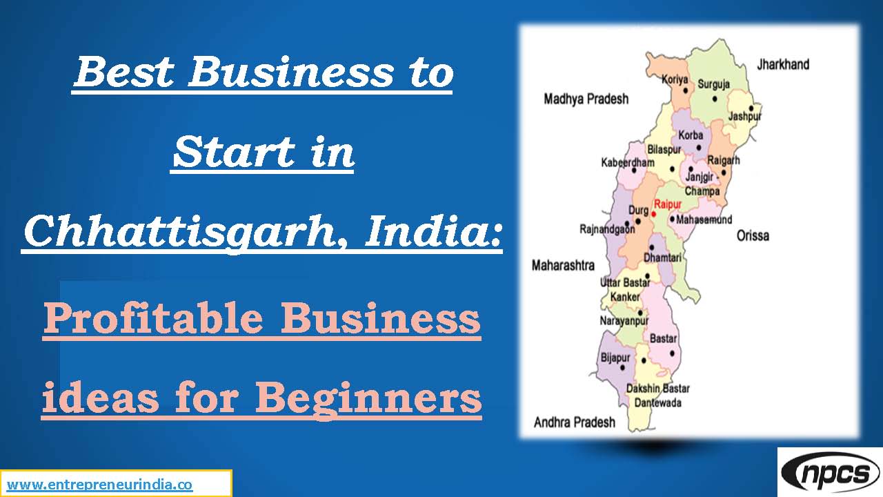 Best Business to Start in Chhattisgarh Profitable Business ideas for Beginners_Page_01