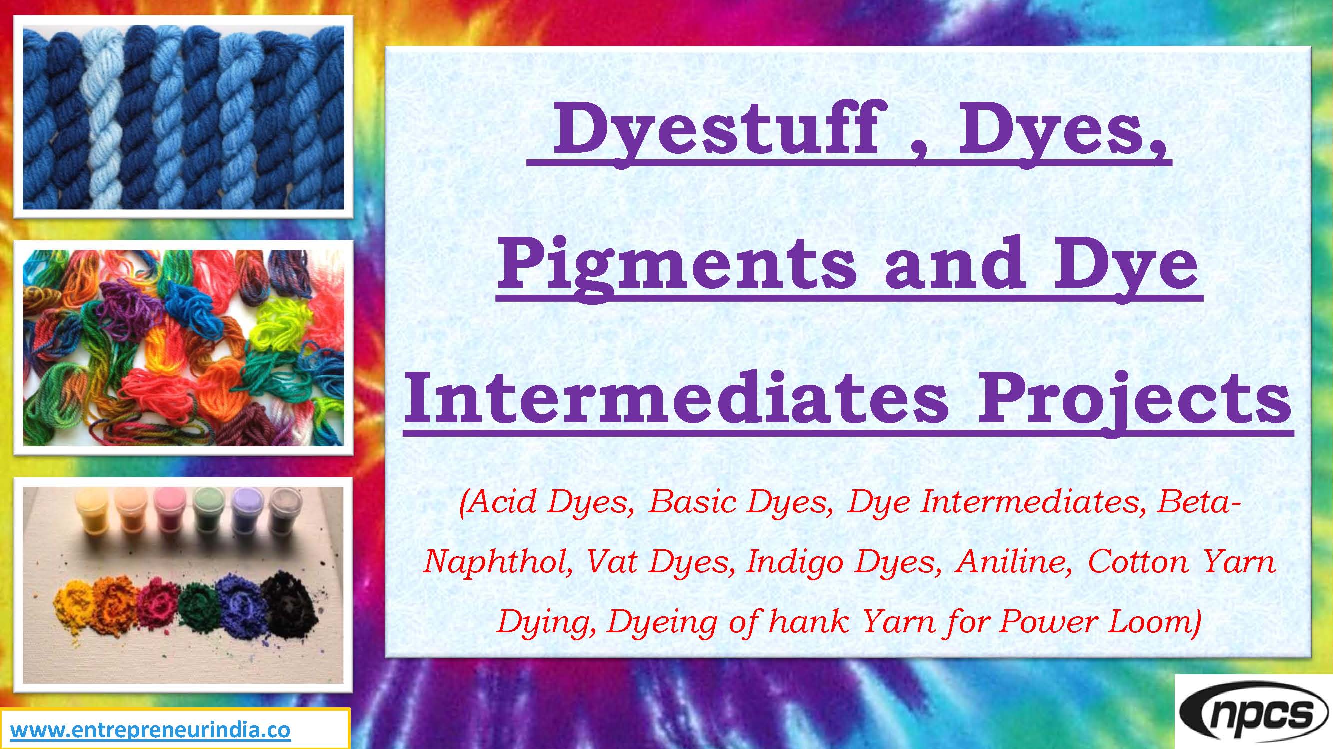 Dyestuff, Dyes, Pigments and Dye Intermediates Projects.jpg