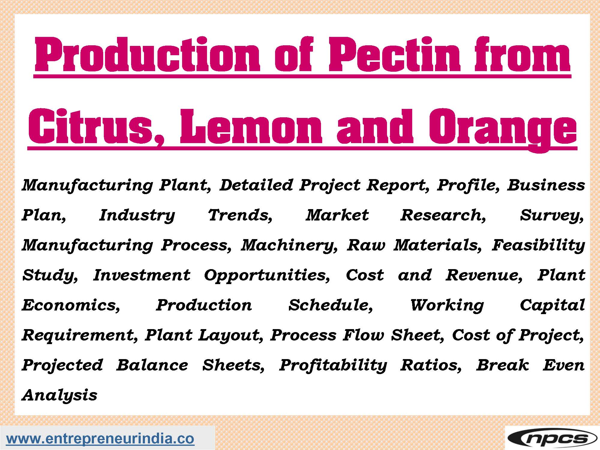 Production of Pectin from Citrus, Lemon and Orange