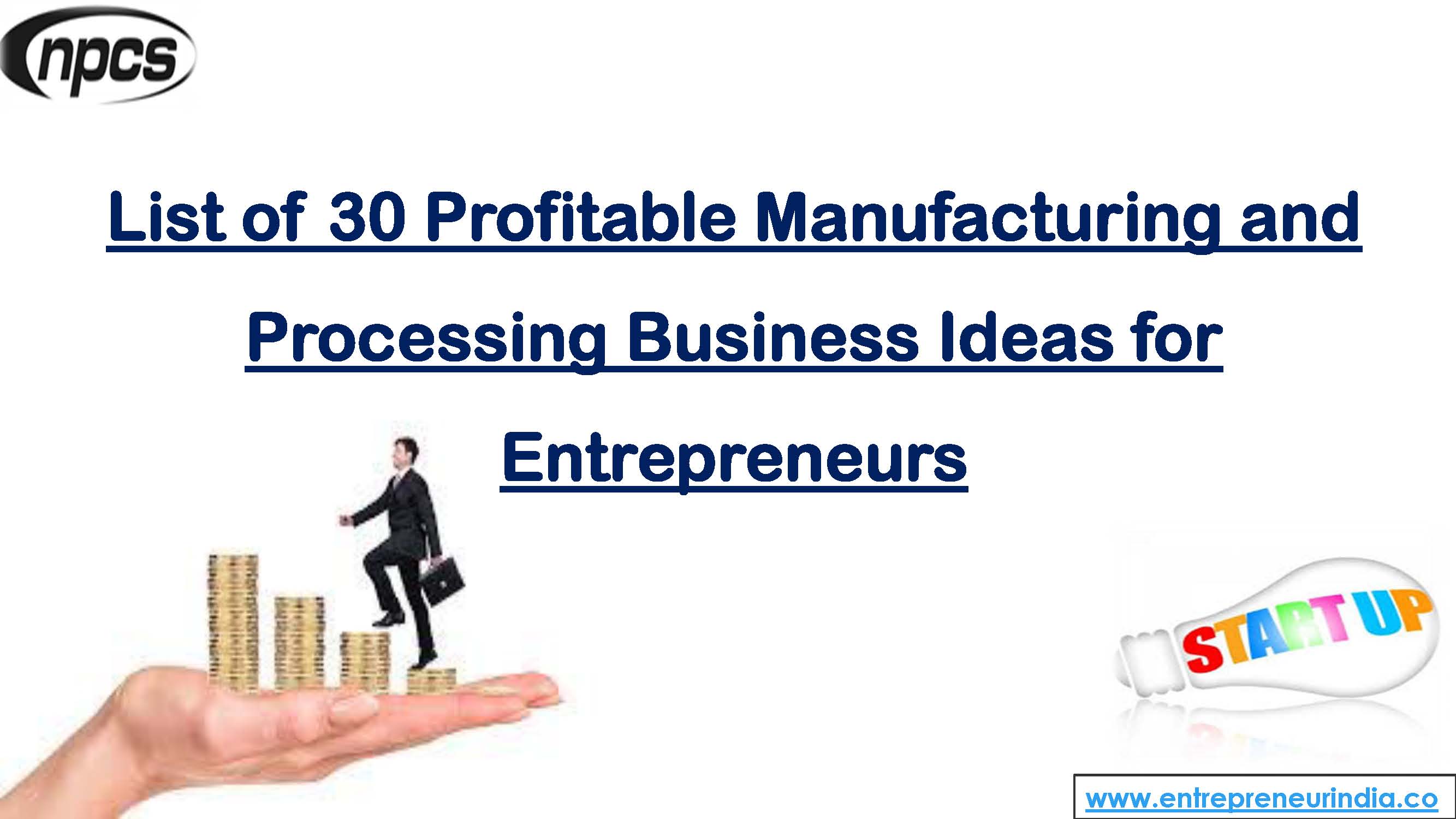 List of 30 Profitable Manufacturing and Processing Business Ideas for Entrepreneurs.jpg