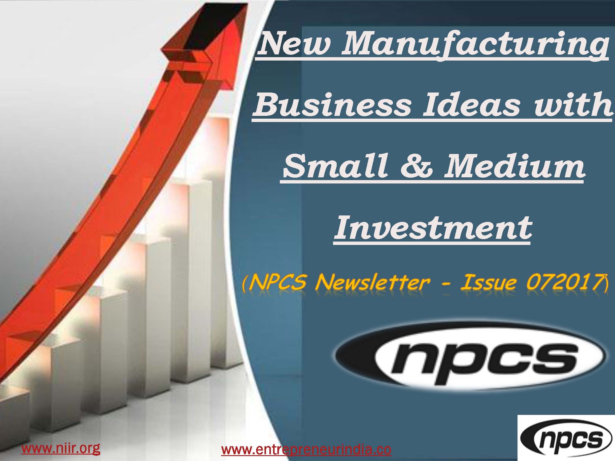 New Manufacturing Business Ideas with Small &amp; Medium Investment