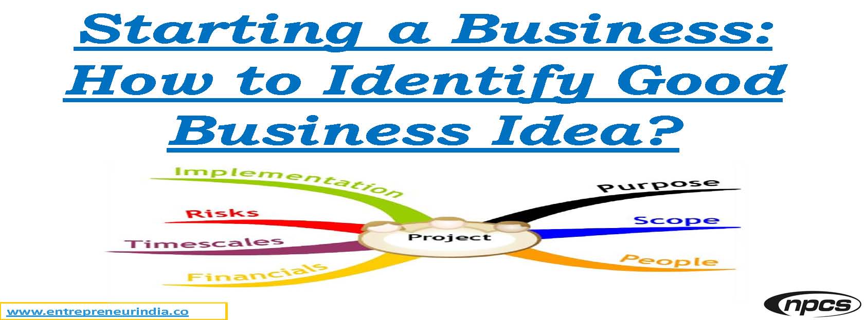 Starting a Business How to Identify Good Business Idea.jpg