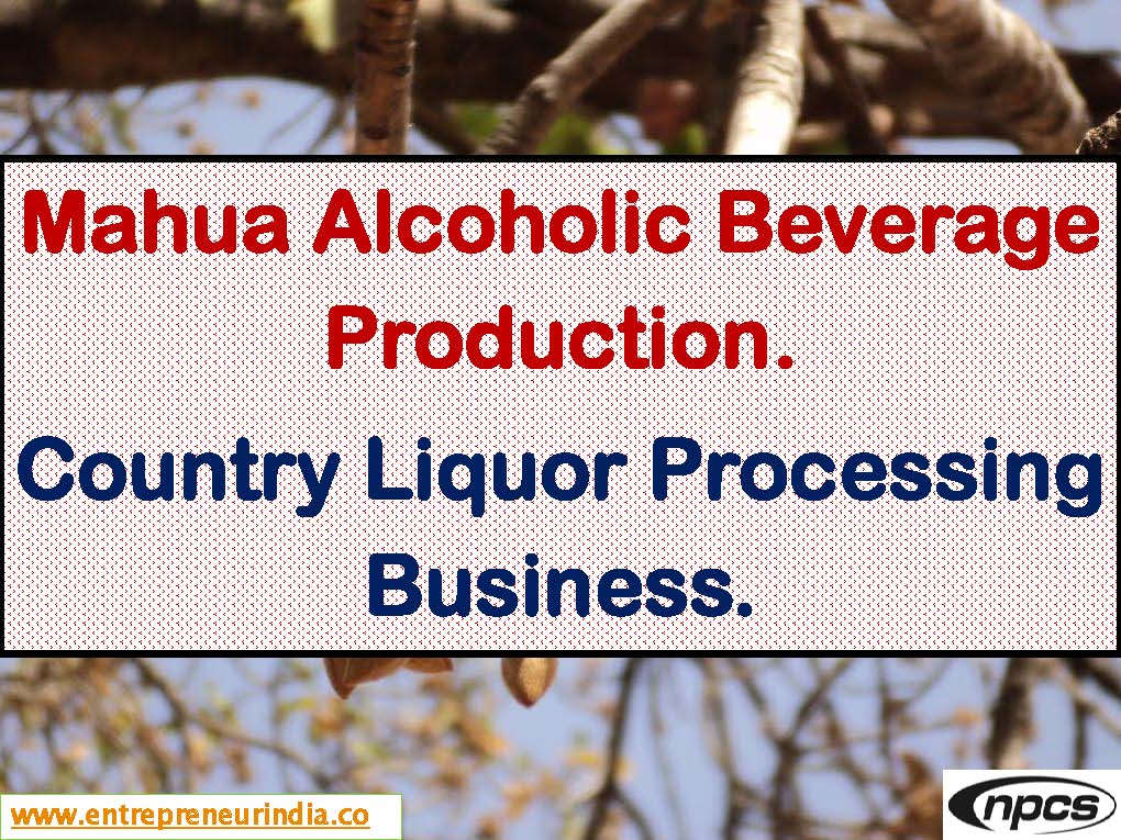 Mahua Alcoholic Beverage Production.jpg