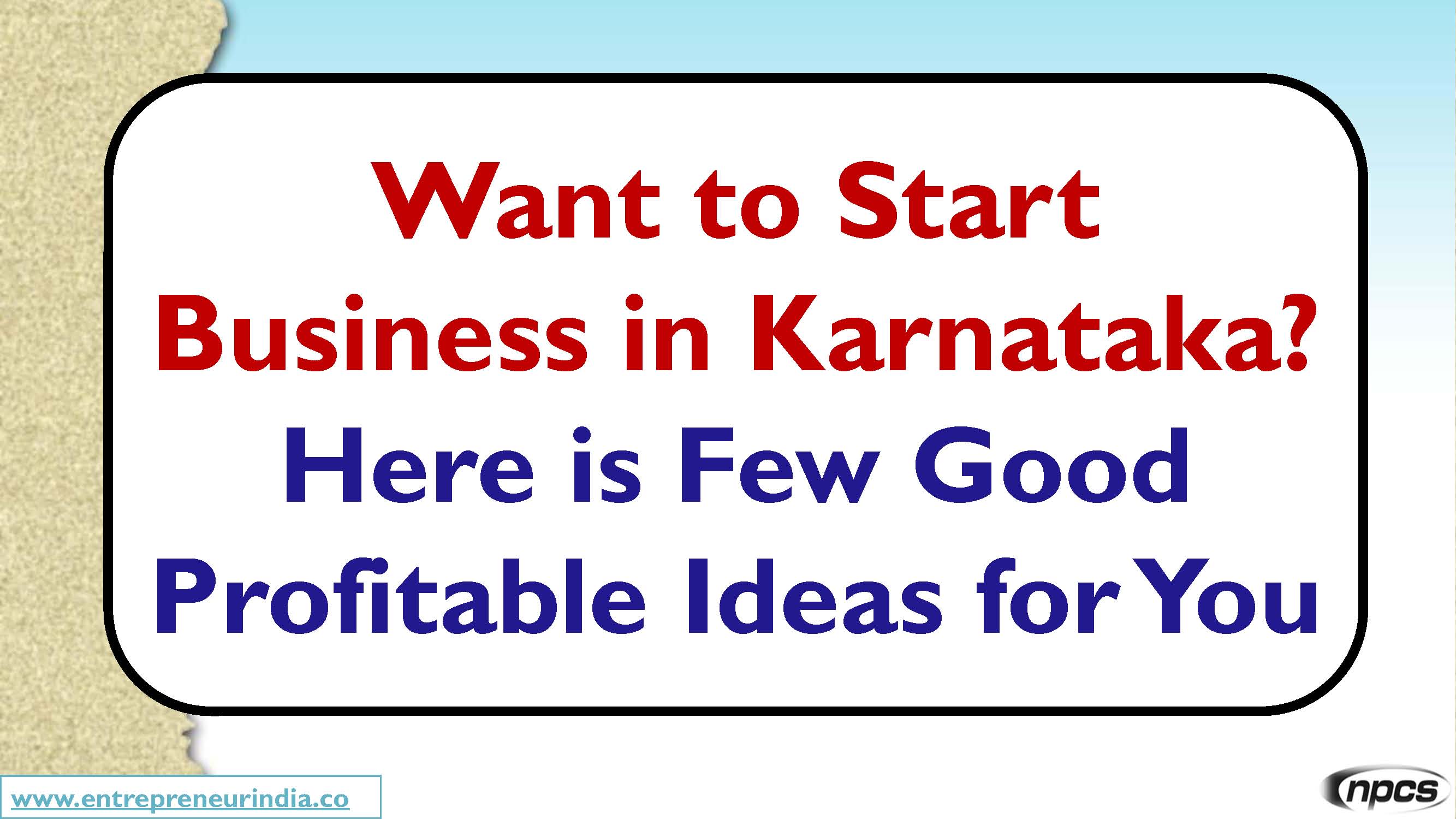 Want to Start Business in Karnataka