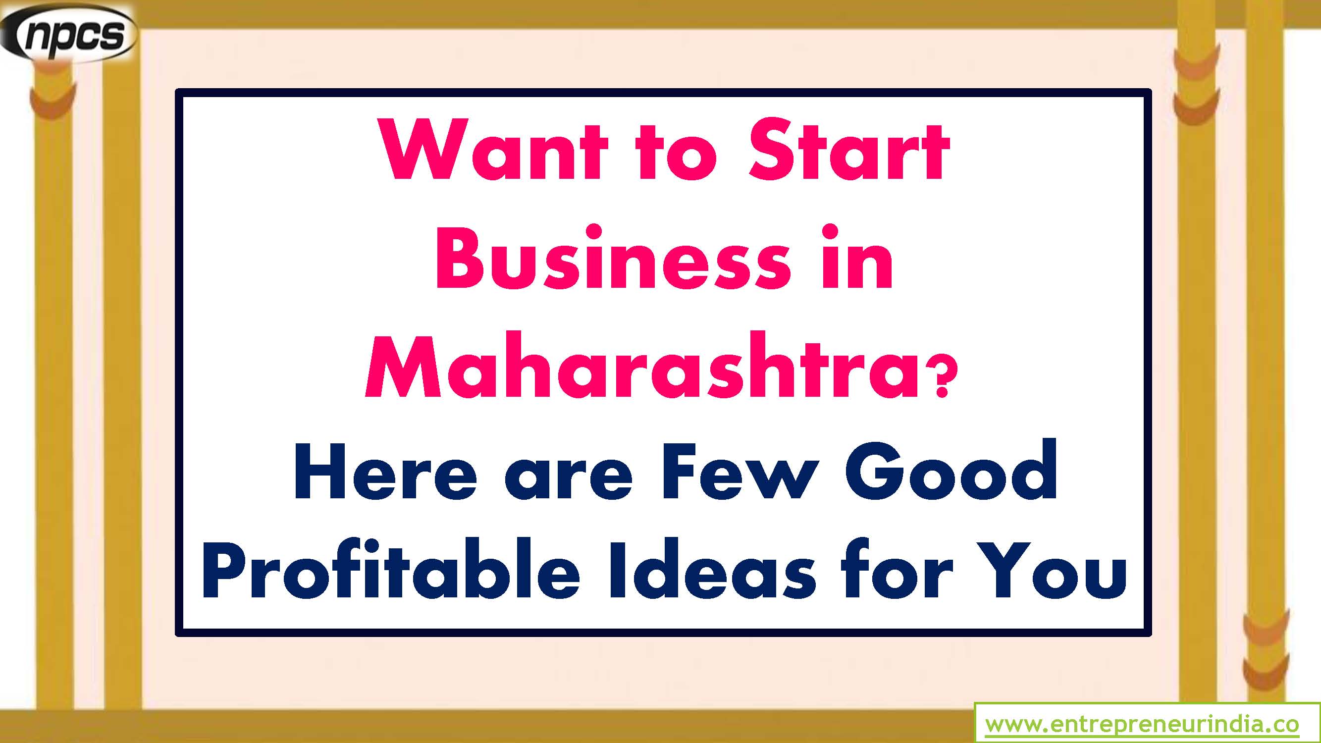 Want to Start Business in Maharashtra