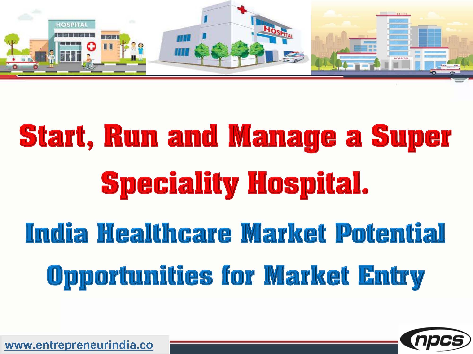 Start, Run and Manage a Super Speciality Hospital.jpg
