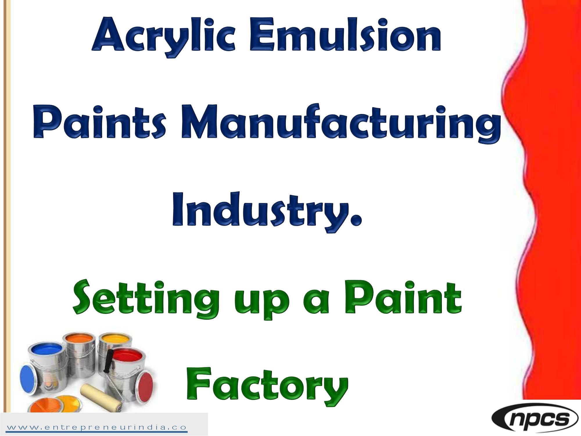Acrylic Emulsion Paints Manufacturing Industry.jpg