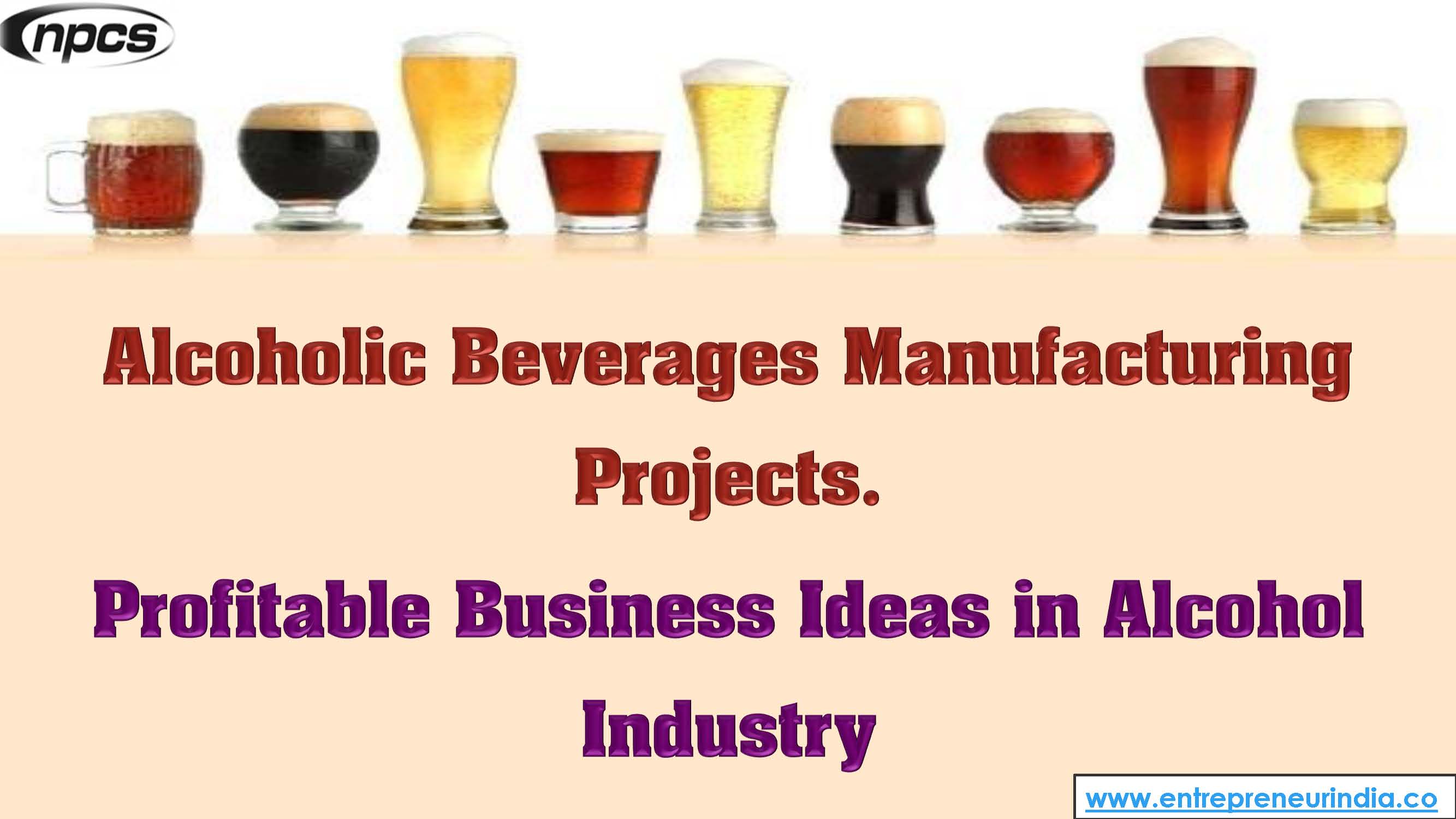 Alcoholic Beverages Manufacturing Projects.jpg