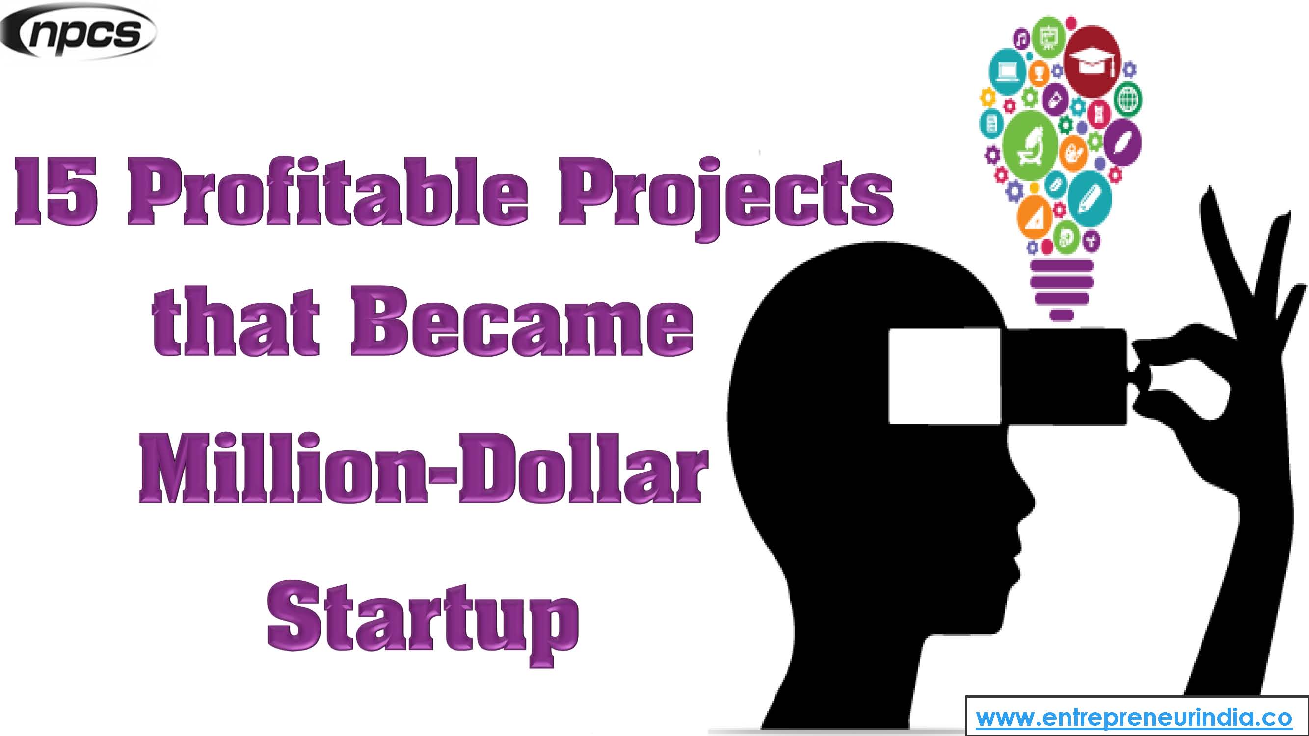15 Profitable Projects that Became Million-Dollar Startup.jpg