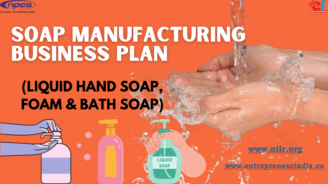 Soap Manufacturing Business