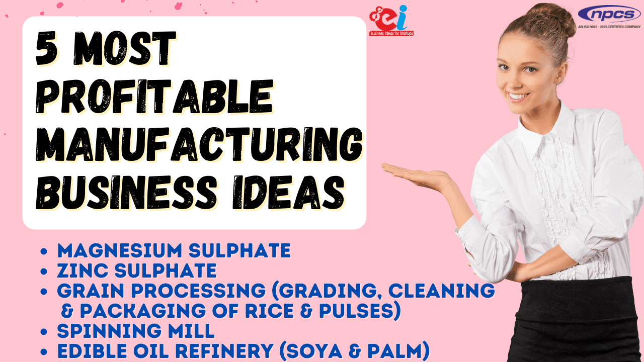 5 Most Profitable Manufacturing Business Ideas