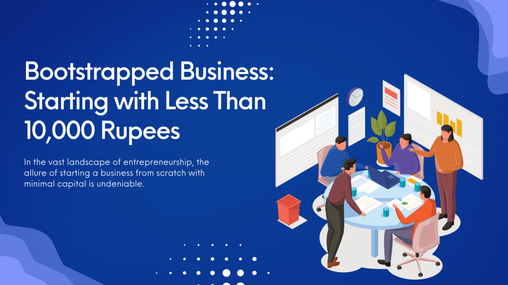 Bootstrapped Businesses