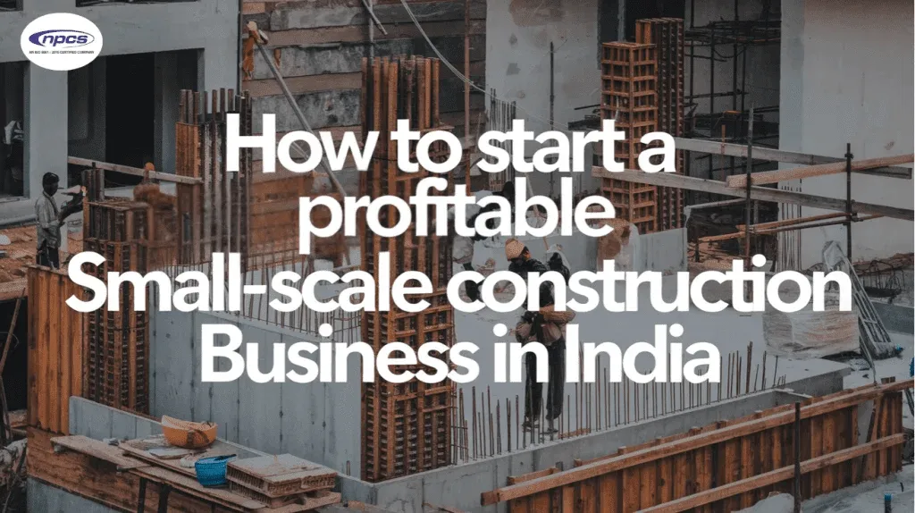 profitable construction business ideas in India including contracting, materials supply and modular homes