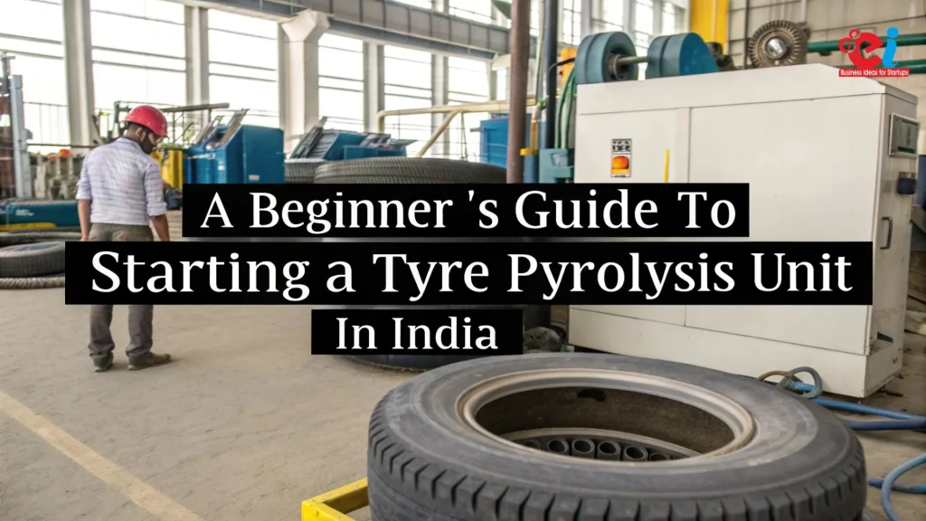 Tyre pyrolysis unit manufacturing plant in India with guide text